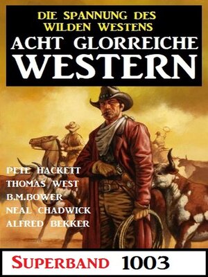 cover image of Acht glorreiche Western Superband 1003